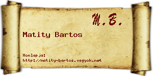 Matity Bartos névjegykártya